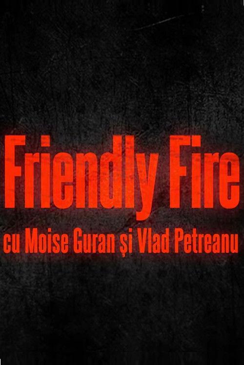Friendly Fire filmas online