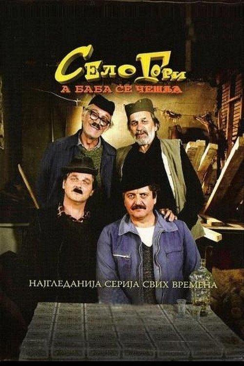 Selo gori, a baba se češlja filmas online