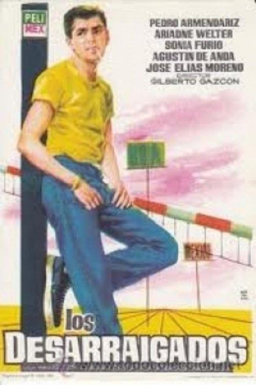 Los desarraigados filmas online