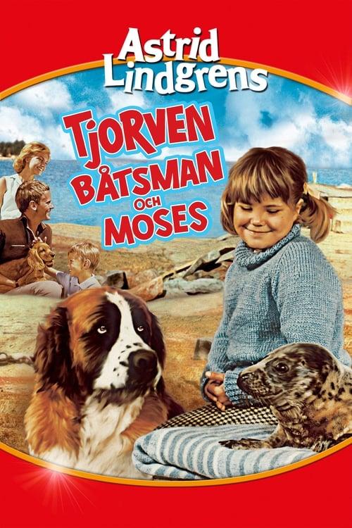 Tjorven, Båtsman och Moses filmas online