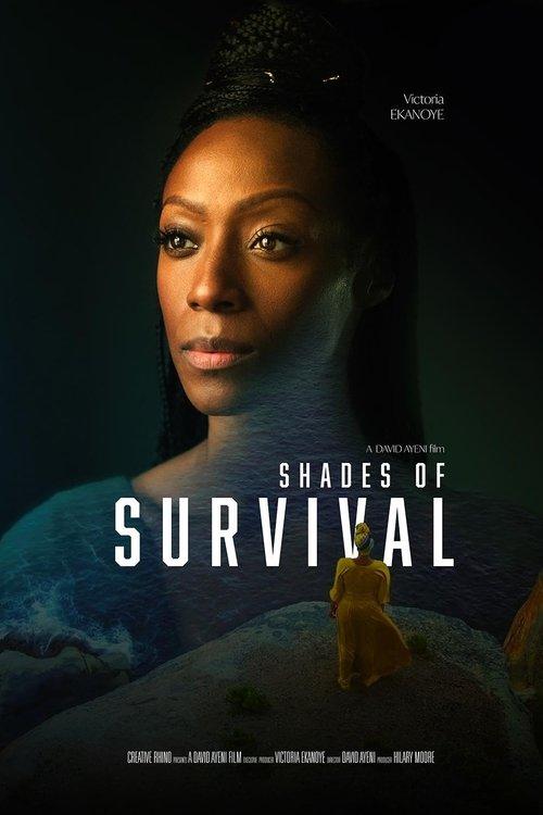 Shades of Survival filmas online