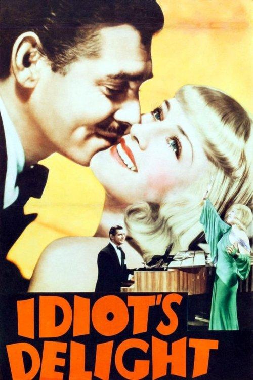 Idiot's Delight filmas online