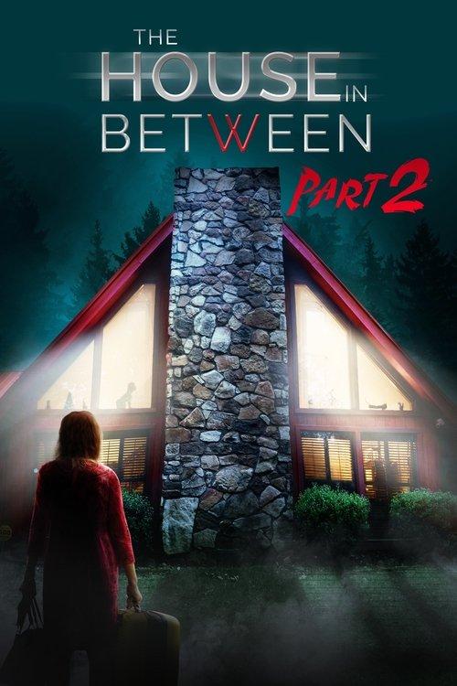 The House In Between: Part 2 filmas online