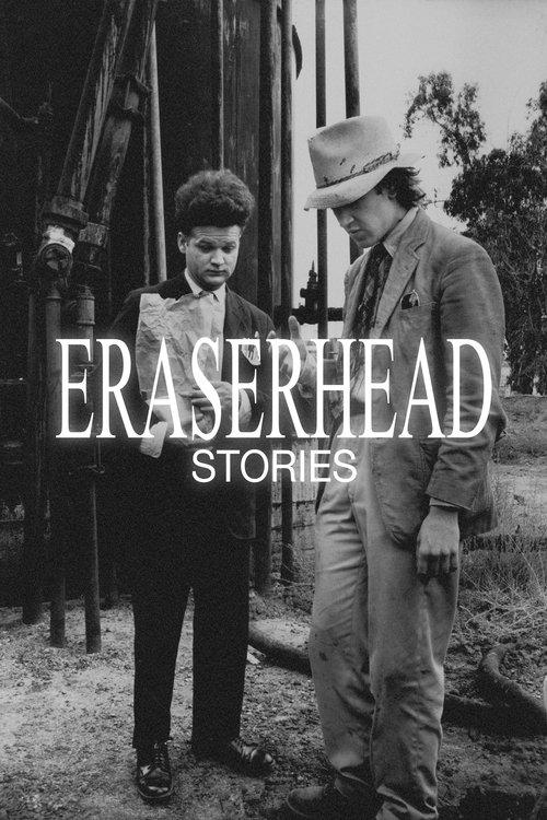 Eraserhead Stories filmas online