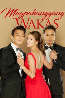 Magpahanggang Wakas filmas online