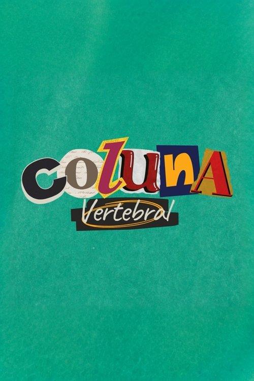 Coluna Vertebral filmas online