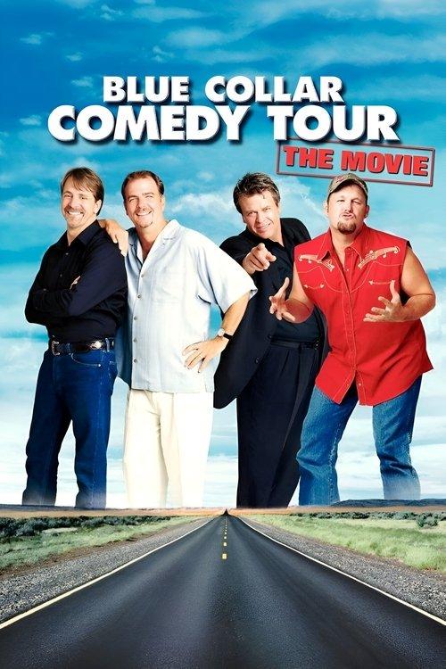 Blue Collar Comedy Tour: The Movie filmas online