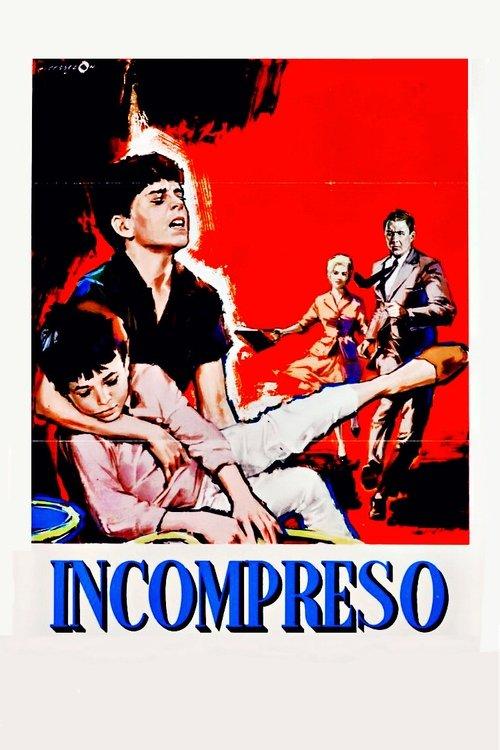Incompreso (Vita col figlio) filmas online