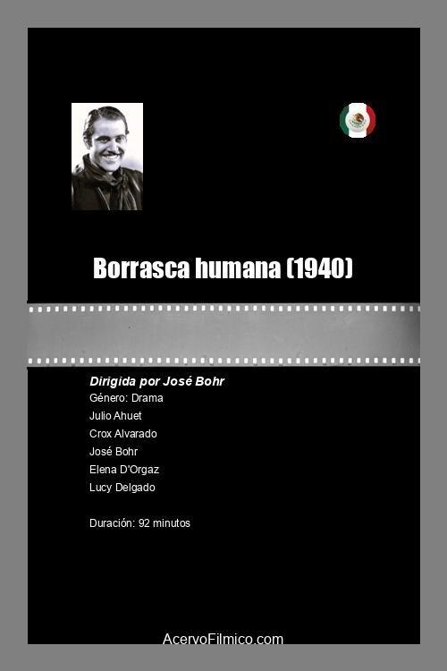 Borrasca humana filmas online