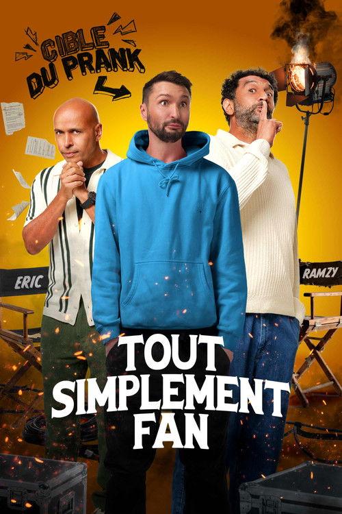 Tout simplement fan filmas online