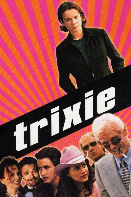 Trixie filmas online