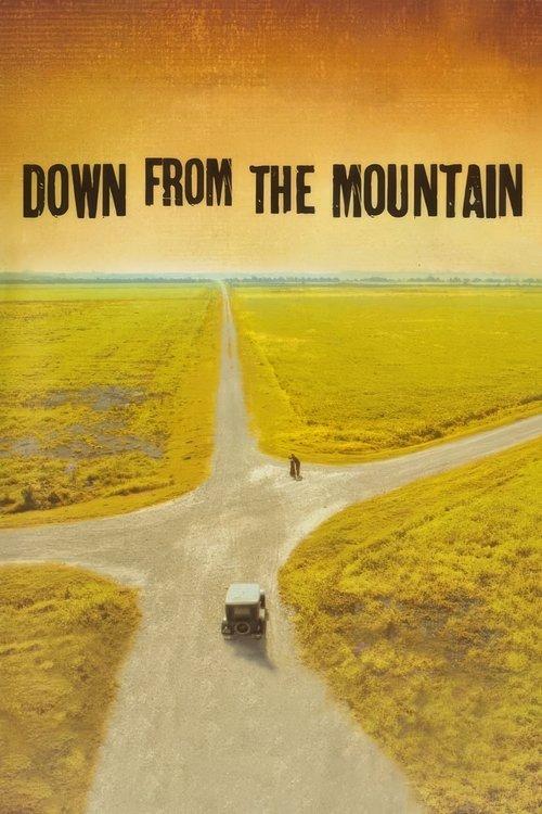 Down from the Mountain filmas online