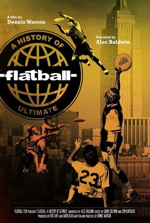 Flatball: A History of Ultimate filmas online