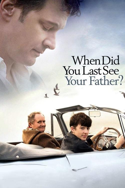 When Did You Last See Your Father? filmas online