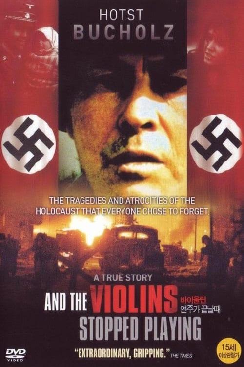 And the Violins Stopped Playing filmas online