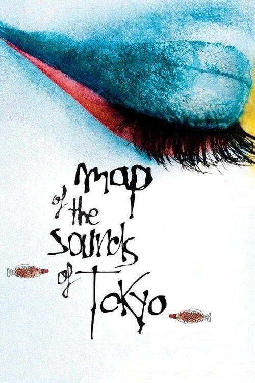 Map of the Sounds of Tokyo filmas online