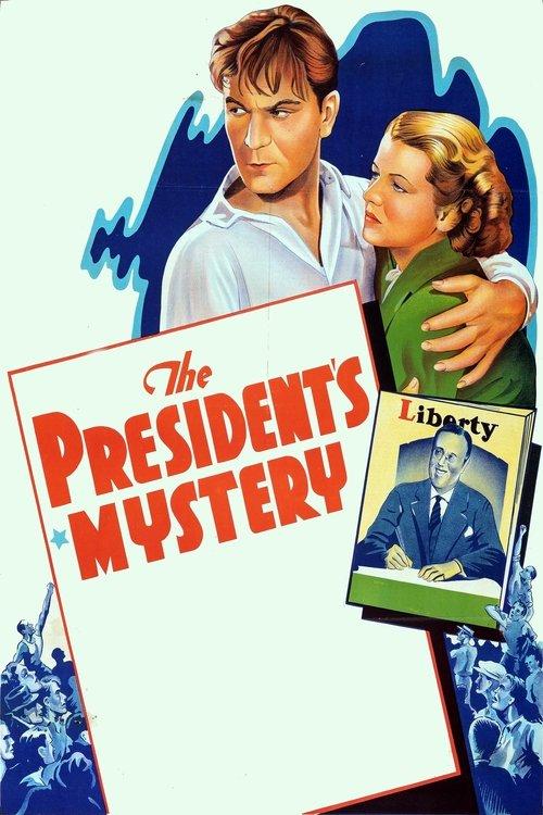 The President's Mystery filmas online