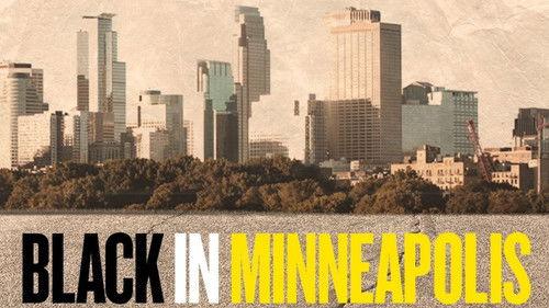 Black in Minneapolis filmas žiurėti online