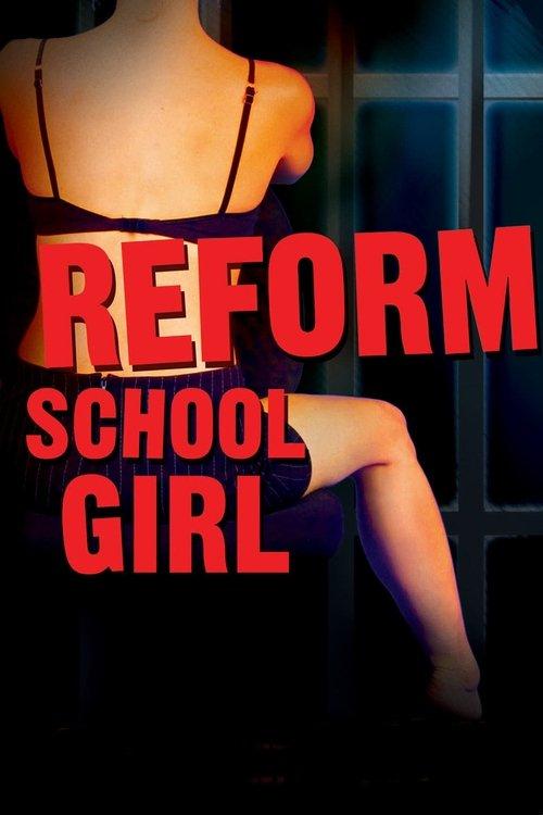 Reform School Girl filmas online