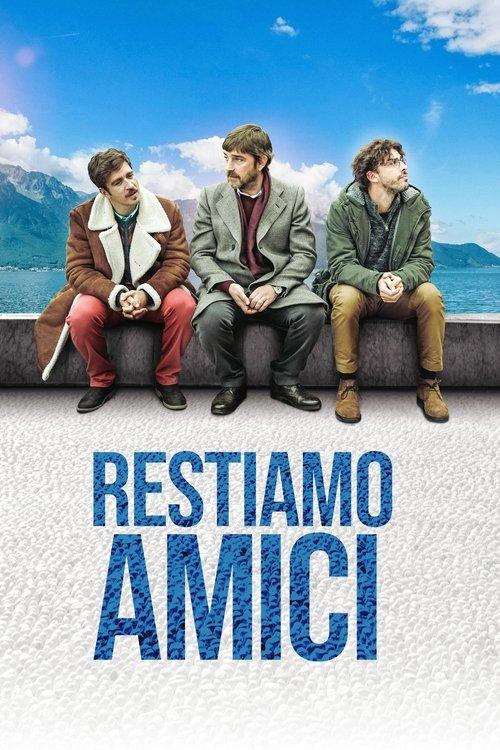 Restiamo amici filmas online