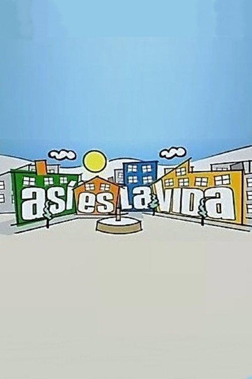 Así es la vida filmas online