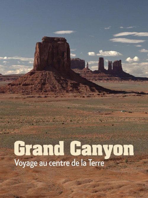 Grand Canyon - Un voyage au centre de la Terre filmas online