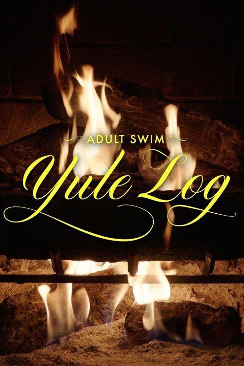 Adult Swim Yule Log filmas online