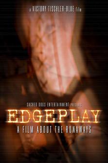 Edgeplay: A Film About The Runaways filmas online