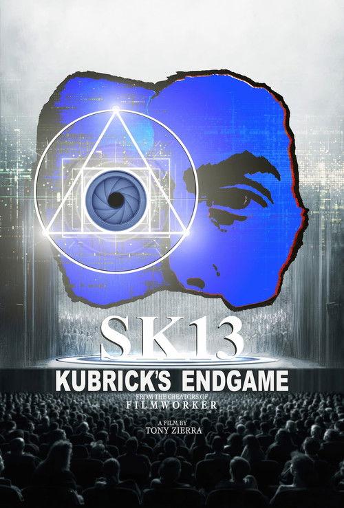 SK13: Kubrick's Endgame filmas online