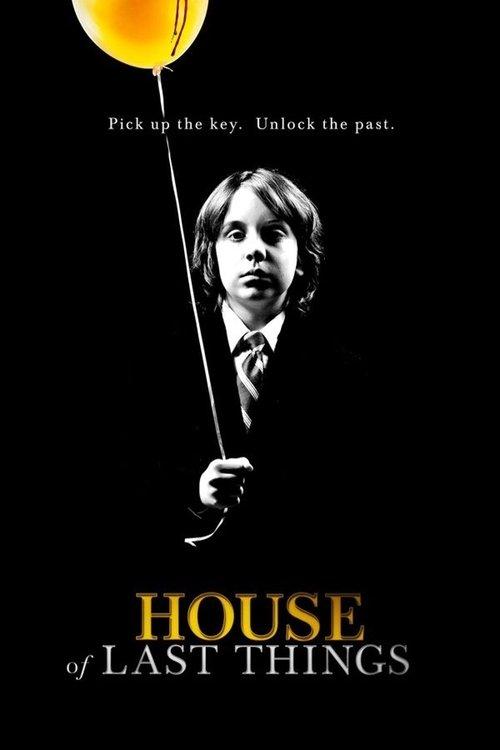 House of Last Things filmas online