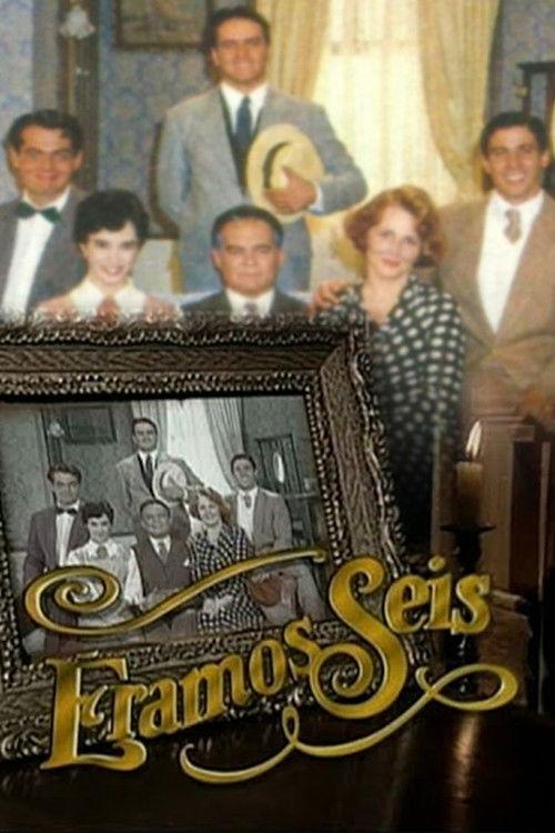 Éramos Seis filmas online