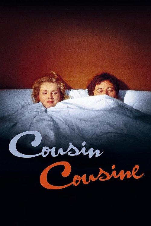 Cousin, Cousine filmas online