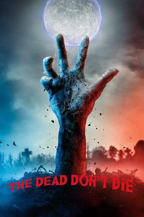 The Dead Don't Die filmas online