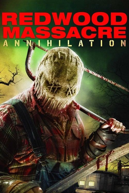 Redwood Massacre: Annihilation filmas online