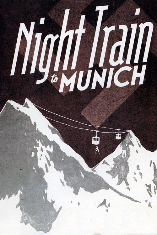 Night Train to Munich filmas online