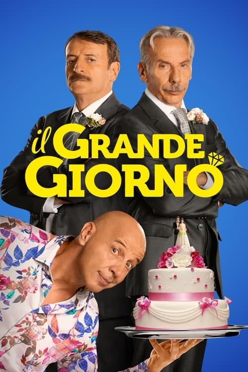 Il grande giorno filmas online