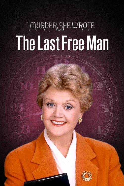 Murder, She Wrote: The Last Free Man filmas online