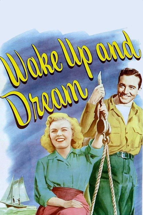 Wake Up and Dream filmas online