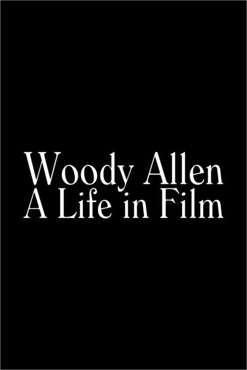 Woody Allen: A Life in Film filmas online
