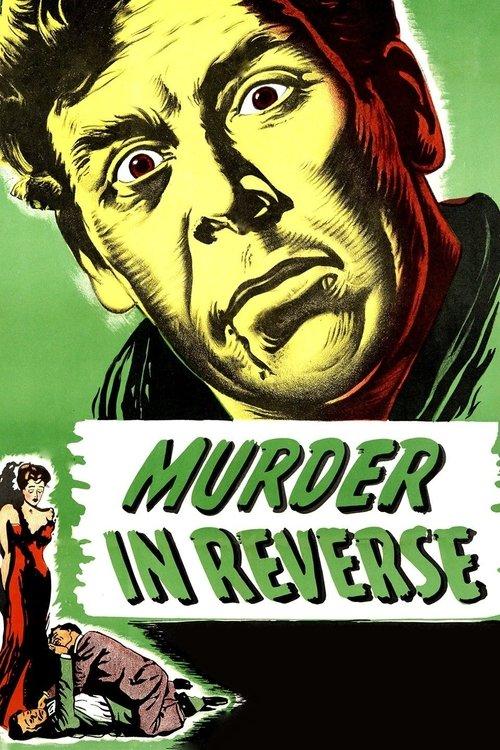 Murder in Reverse? filmas online