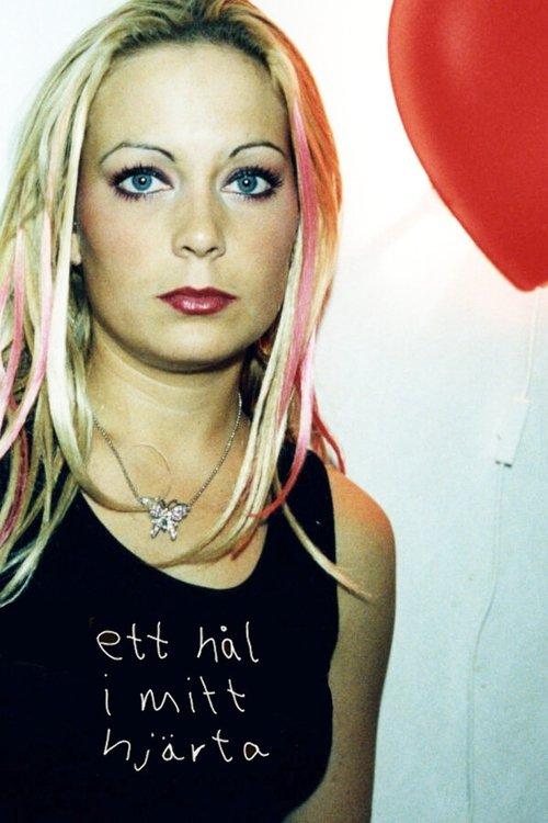 A Hole in My Heart filmas online