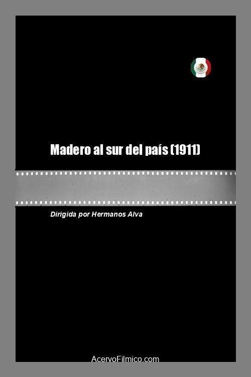 Madero al sur del país filmas online