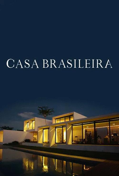 Casa Brasileira filmas online