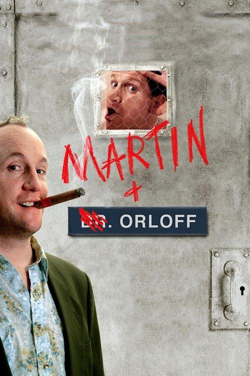 Martin & Orloff filmas online