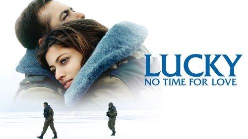 Lucky: No Time for Love filmas žiurėti online