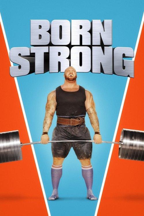 Born Strong filmas online
