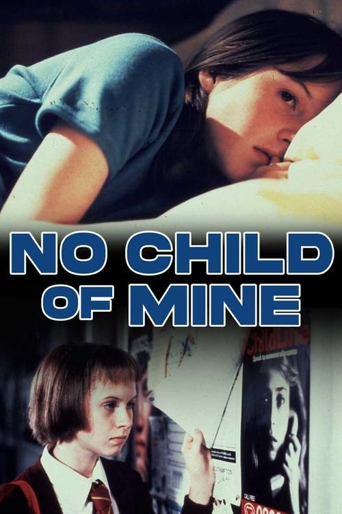 No Child of Mine filmas online