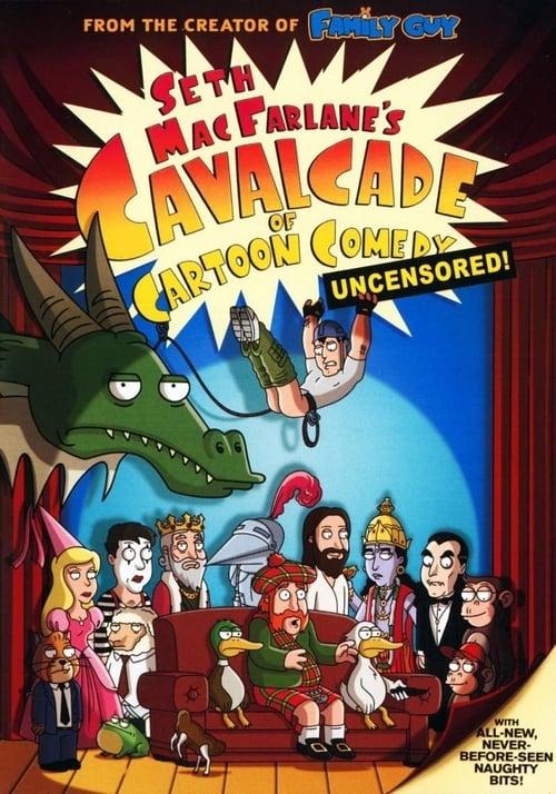 Seth MacFarlane's Cavalcade of Cartoon Comedy filmas online