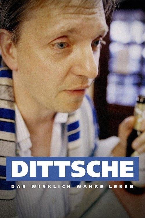 Dittsche - Das wirklich wahre Leben filmas online