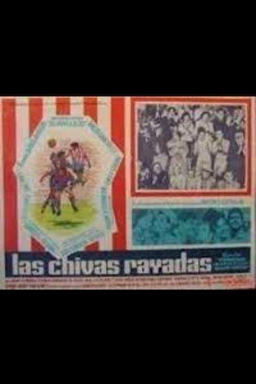 Las chivas rayadas filmas online